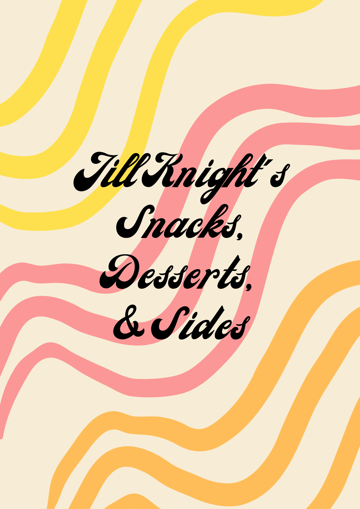 Snacks, Desserts, and Sides