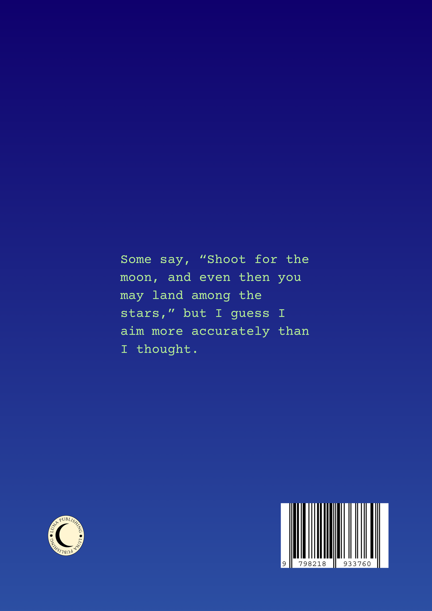 Shooting for the Moon: Love Poems from First Date to Forever
