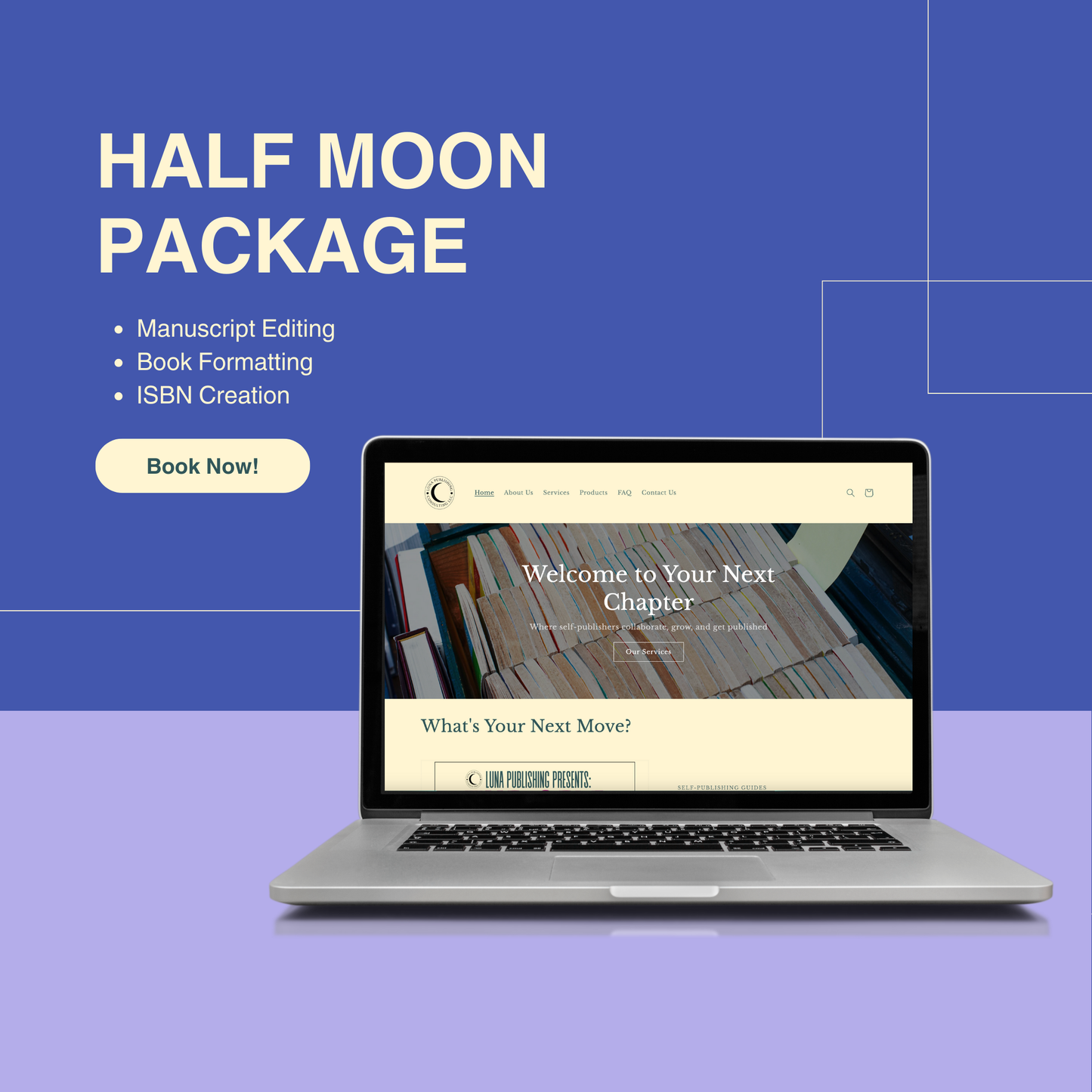 Half Moon Publishing Package