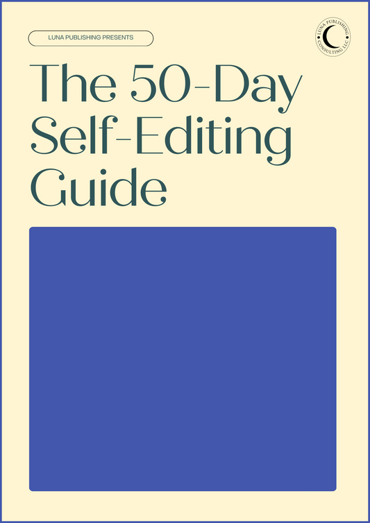 The 50-Day Self-Editing Guide