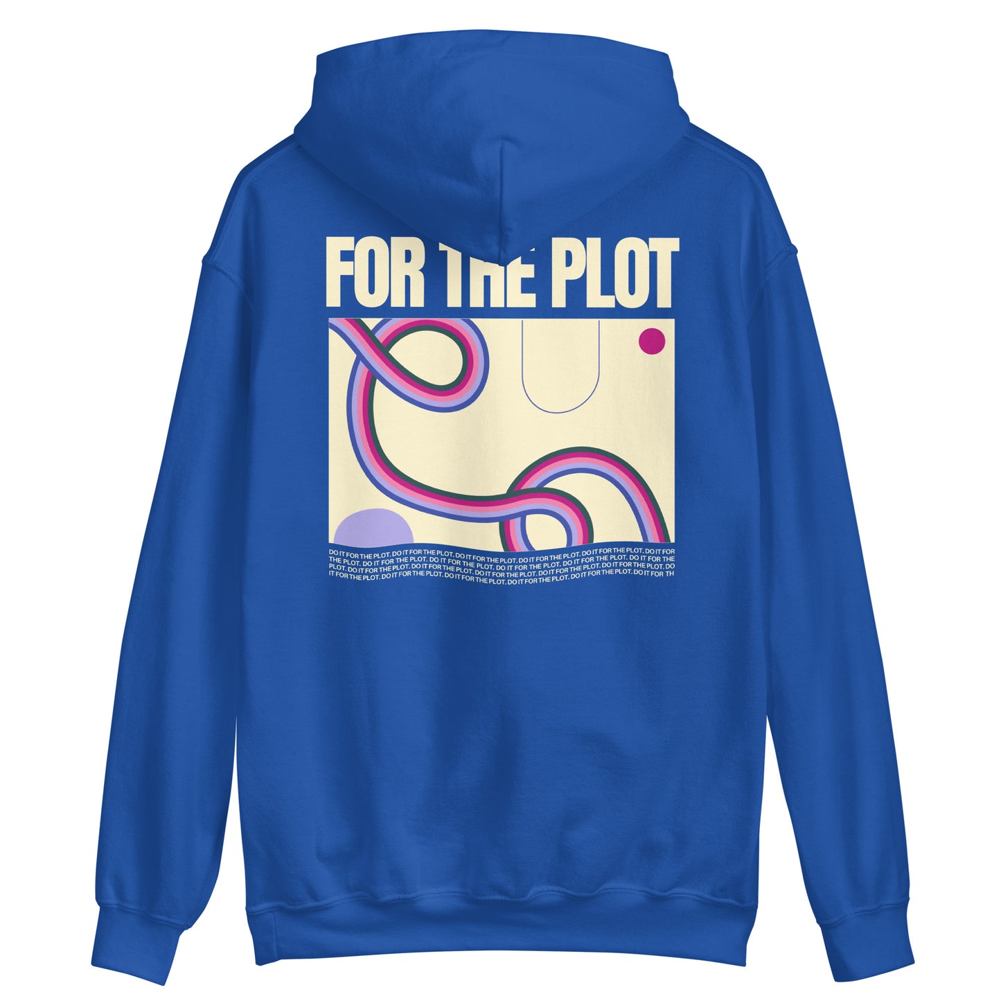 Do It For The Plot Hoodie